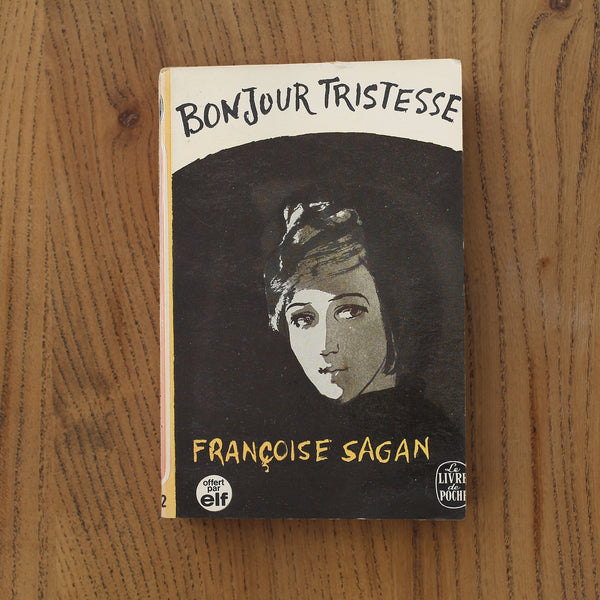Françoise Sagan – Bonjour Tristesse