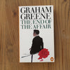 Graham Greene - The End of the Affair